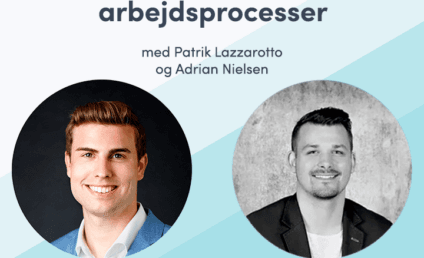 Podcast om optimering af arbejdsprocesser