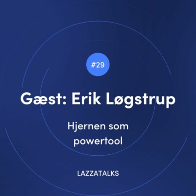 LAZZATALKS - Hjernen som powertool